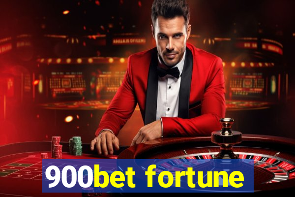 900bet fortune